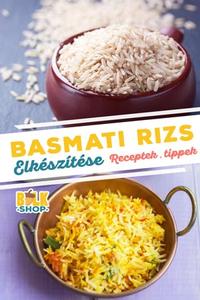 basmati rizs elkeszitese bulkshop